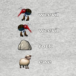 Weevil Weevil Rock Ewe T-Shirt